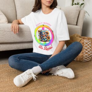 Don't Worry Be Hippie! T-Shirt — Colorful Boho Peace Graphic Tee