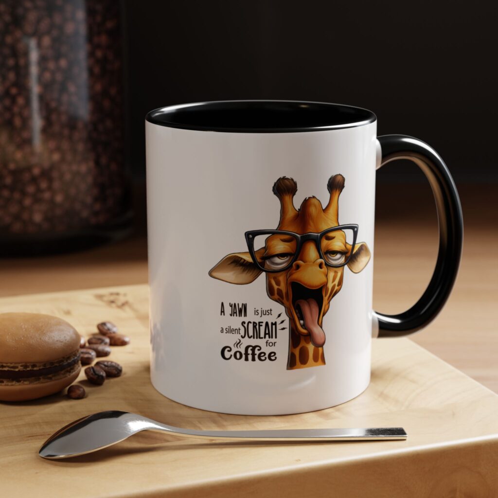 Funny Giraffe Coffee Mug – "A yawn is a silent scream for Coffee" Accent Mug