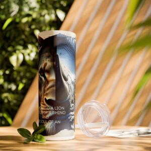 Inspirational Skinny Tumbler, 20oz | Motivational Drinkware for Animal Lovers | Perfect for Gifting, Traveling, and Daily Use