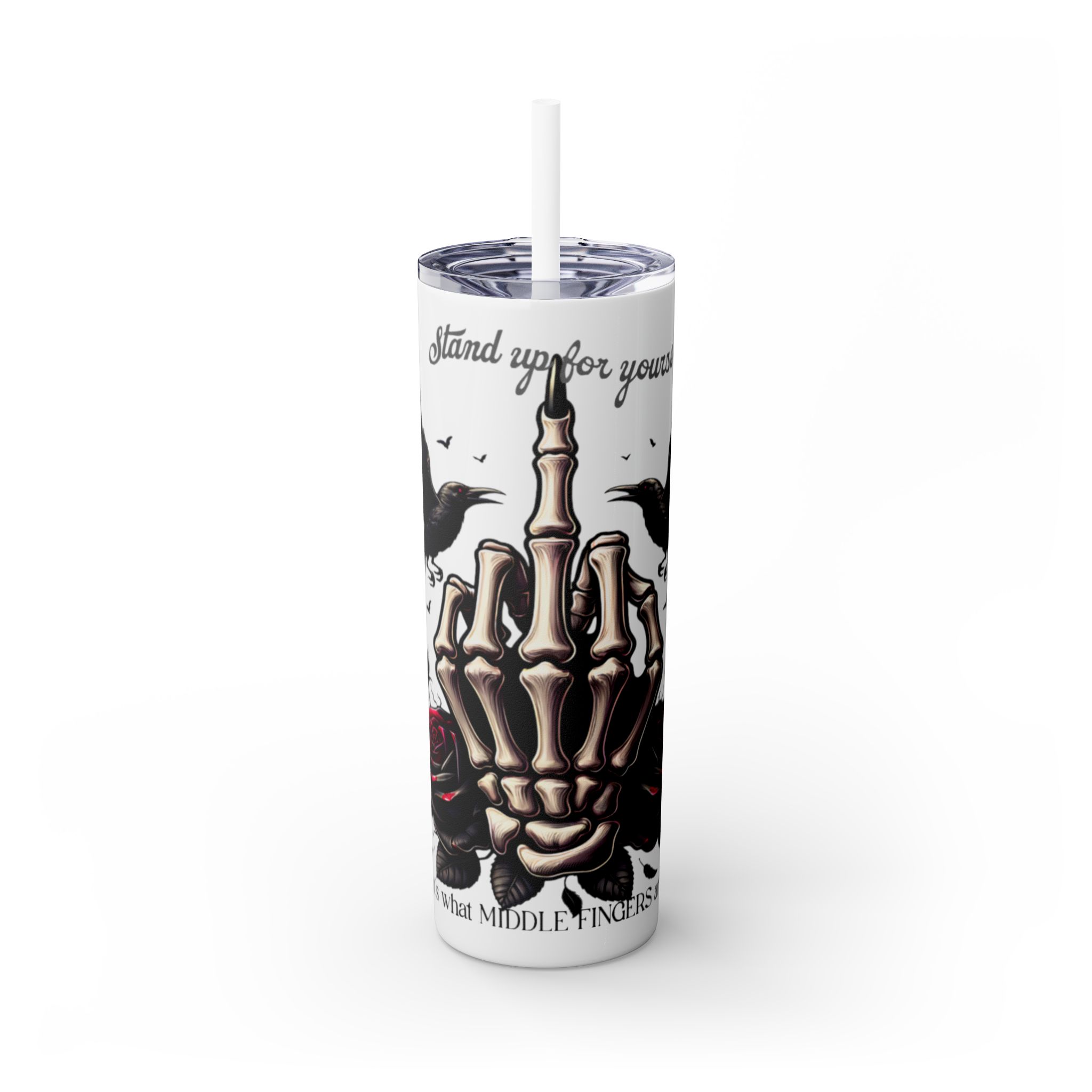 Gothic Skinny Tumbler, Stand Up for Yourself, 20oz, Unique Gift for Halloween, Edgy Coffee Cup, Reusable Straw Mug - Image 2