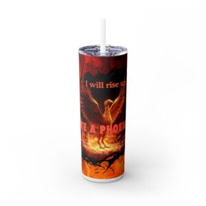 Fiery Phoenix Skinny Tumbler | Inspirational Drinkware, 20oz Travel Mug, Motivational Gift, Coffee Cup, Unique Water Bottle