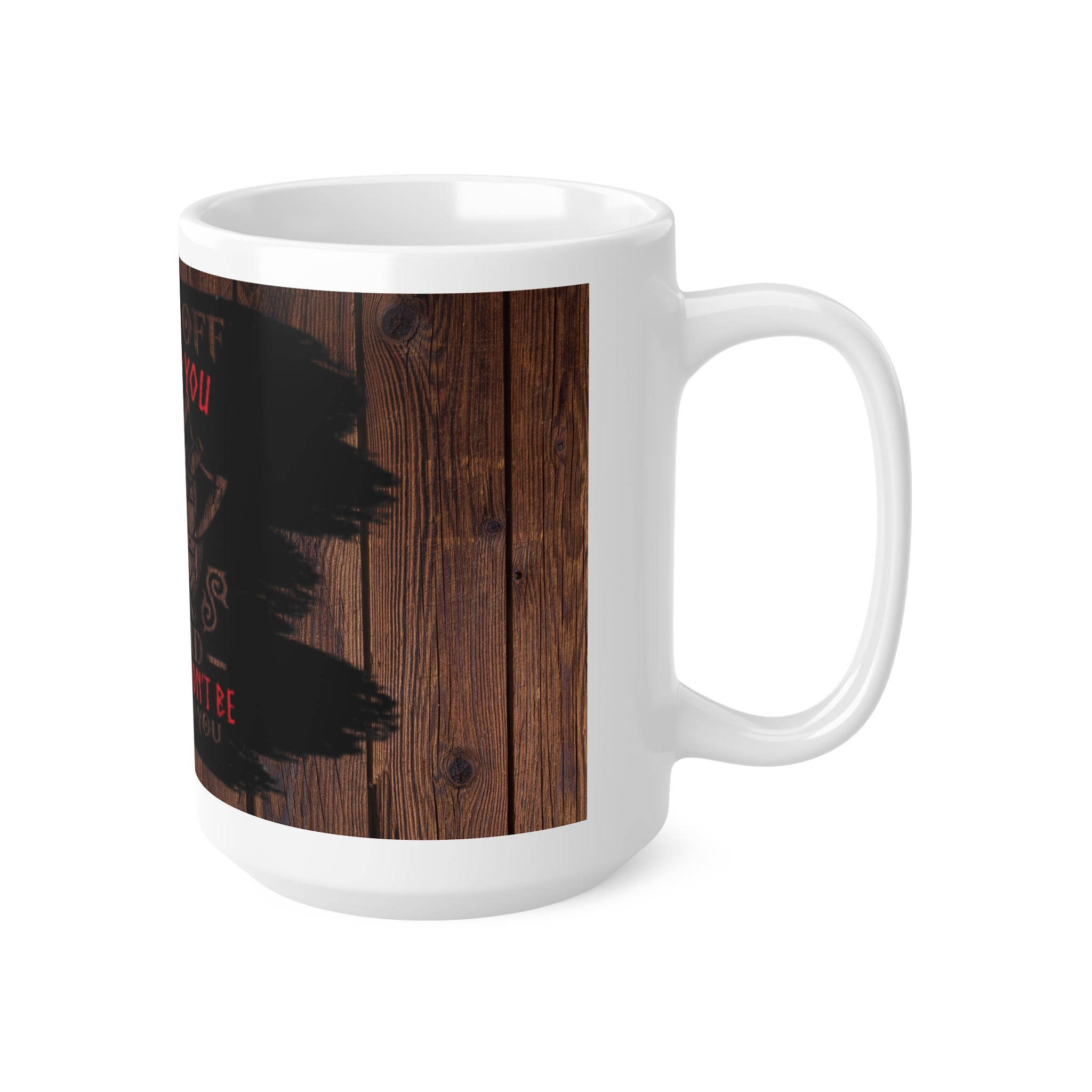 Funny Coffee Mug for Sassy Friends, Humor Gift for Coffee Lovers, Unique Ceramic Cup for Home or Office, 11oz & 15oz Sizes - Image 7