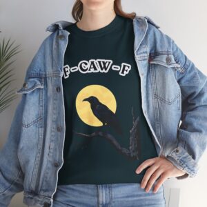 F-Caw-F Raven Graphic Tee for Nature Lovers, Casual Wear, Halloween Shirt, Unique Gift, Unisex Heavy Cotton T-Shirt